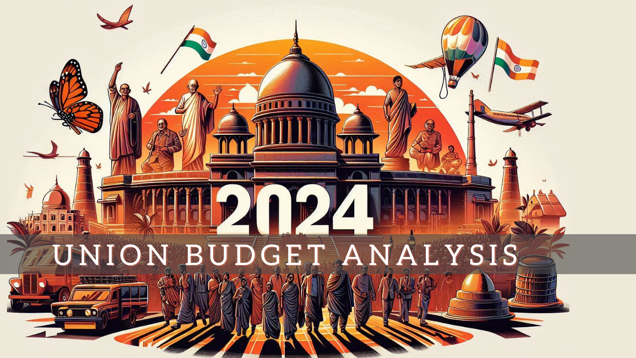 Union Budget 2024 Analysis